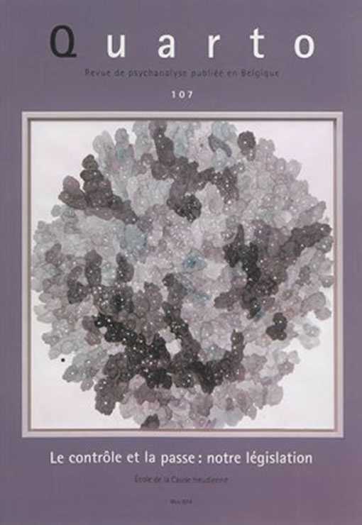 Quarto 107 - Le Contrôle Et La Passe : Notre Législation - Avril 2014