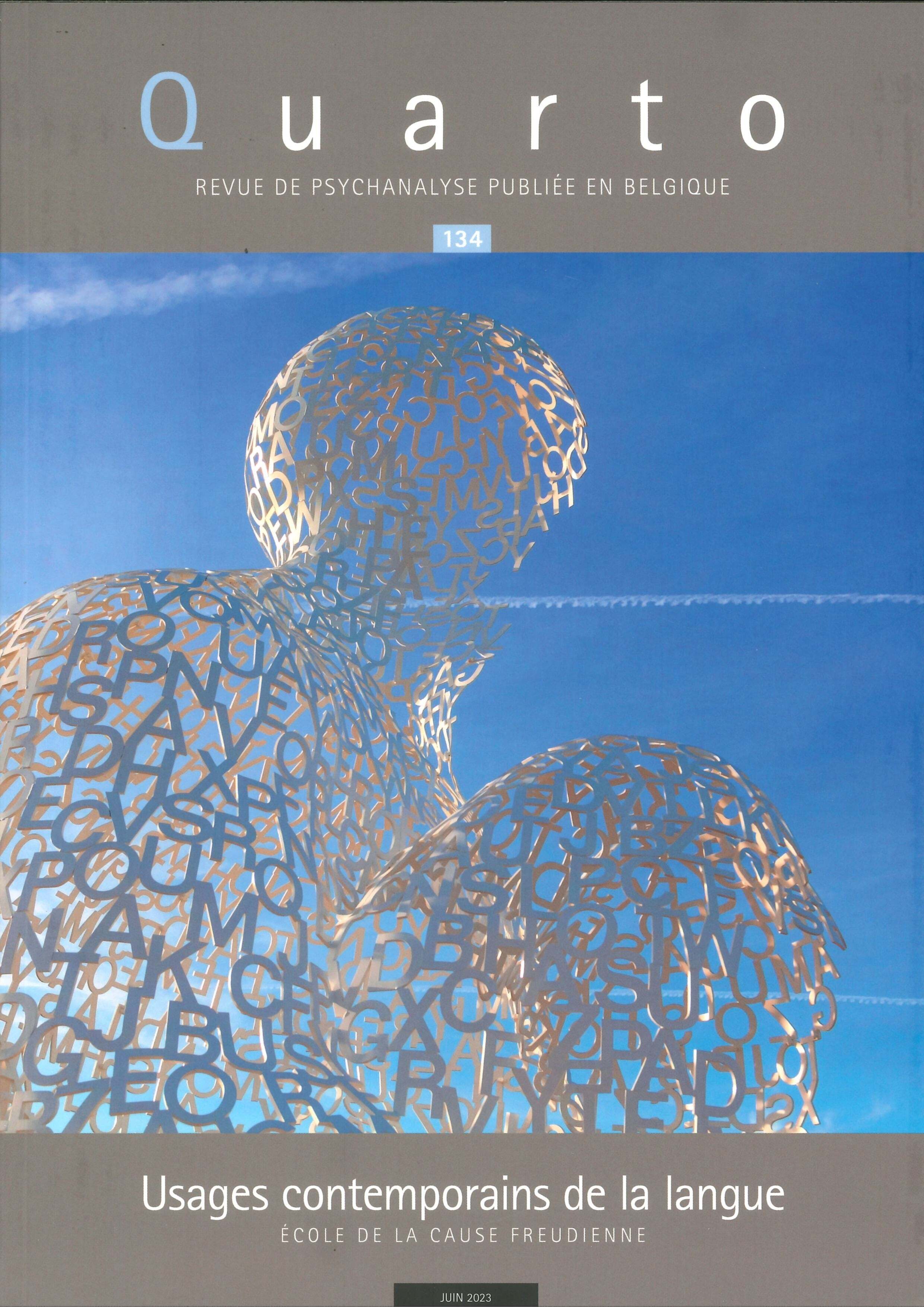 Quarto n°134 : Usages contemporains de la langue - Juin 2023
