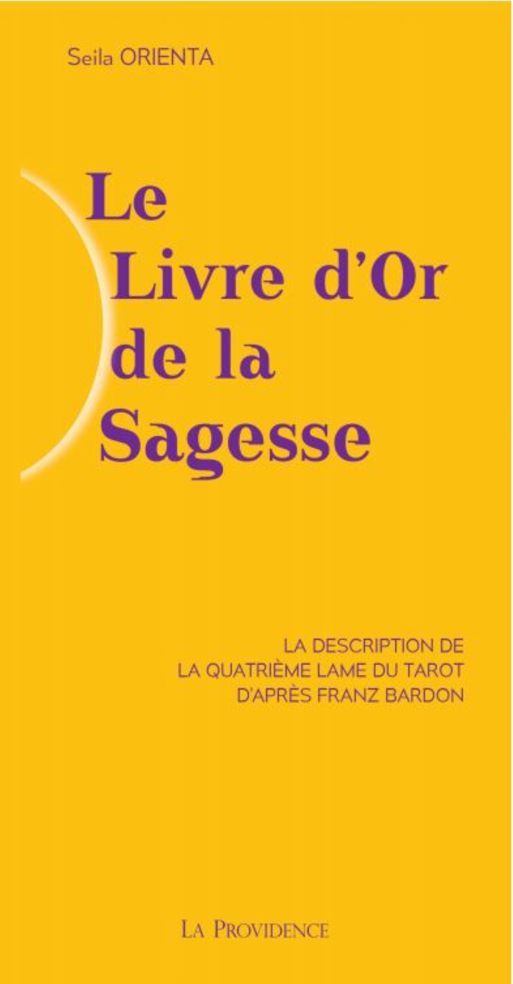 LE LIVRE D'OR DE LA SAGESSE.