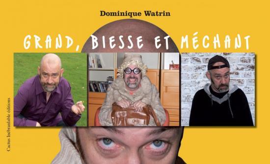 GRAND, BIESSE ET MECHANT