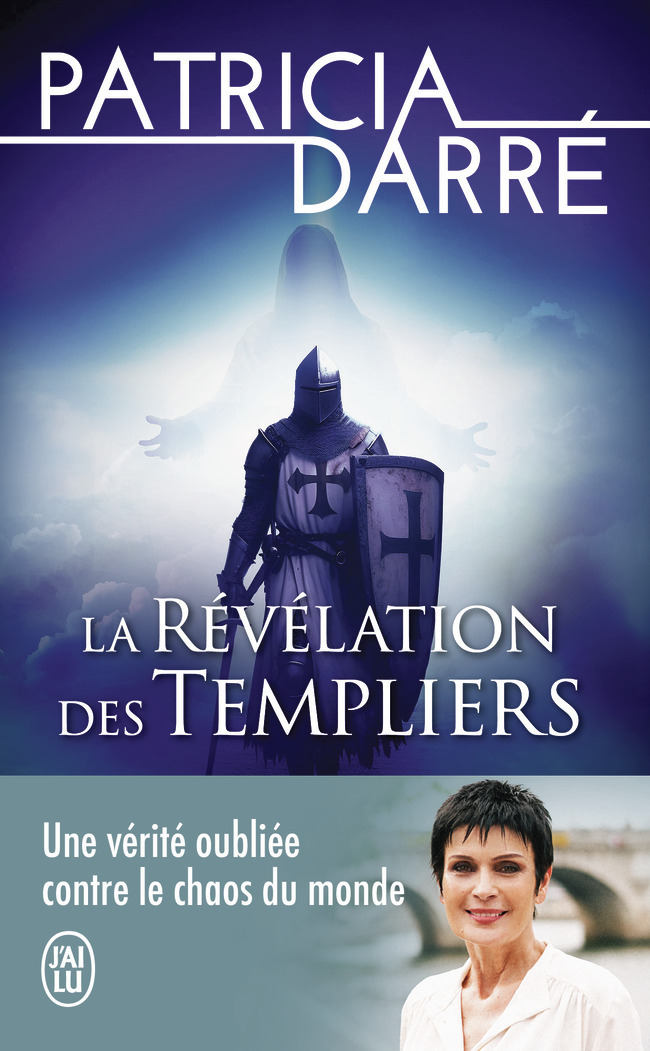La révélation des Templiers