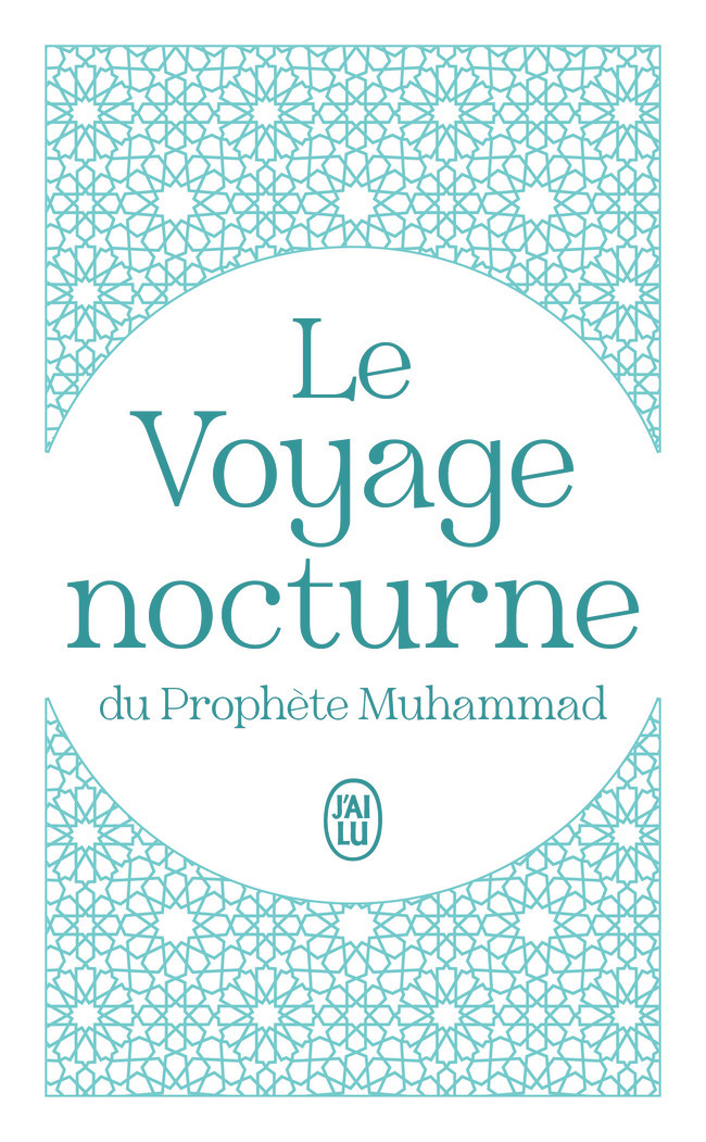 Le Voyage nocturne du Prophète Muhammad
