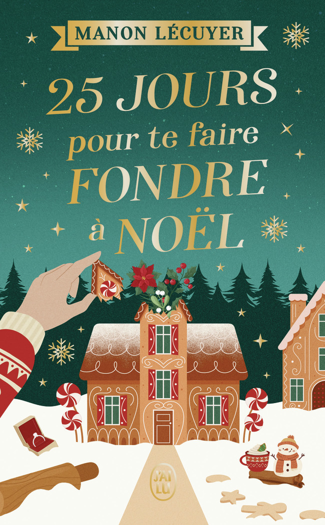 25 jours pour te faire fondre à Noël