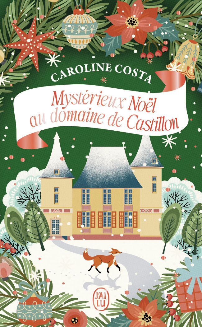 Mystérieux Noël au domaine de Castillon