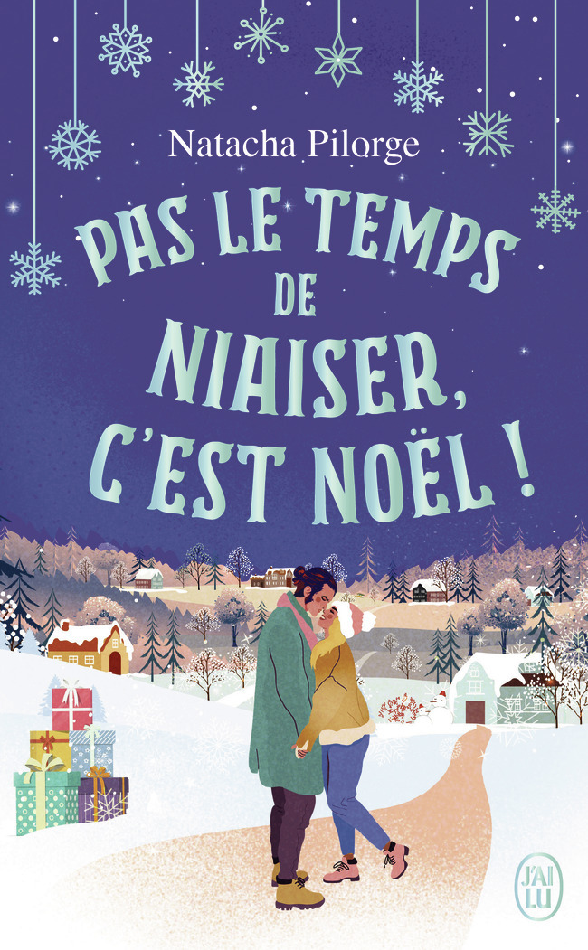 Pas le temps de niaiser, c'est Noël !