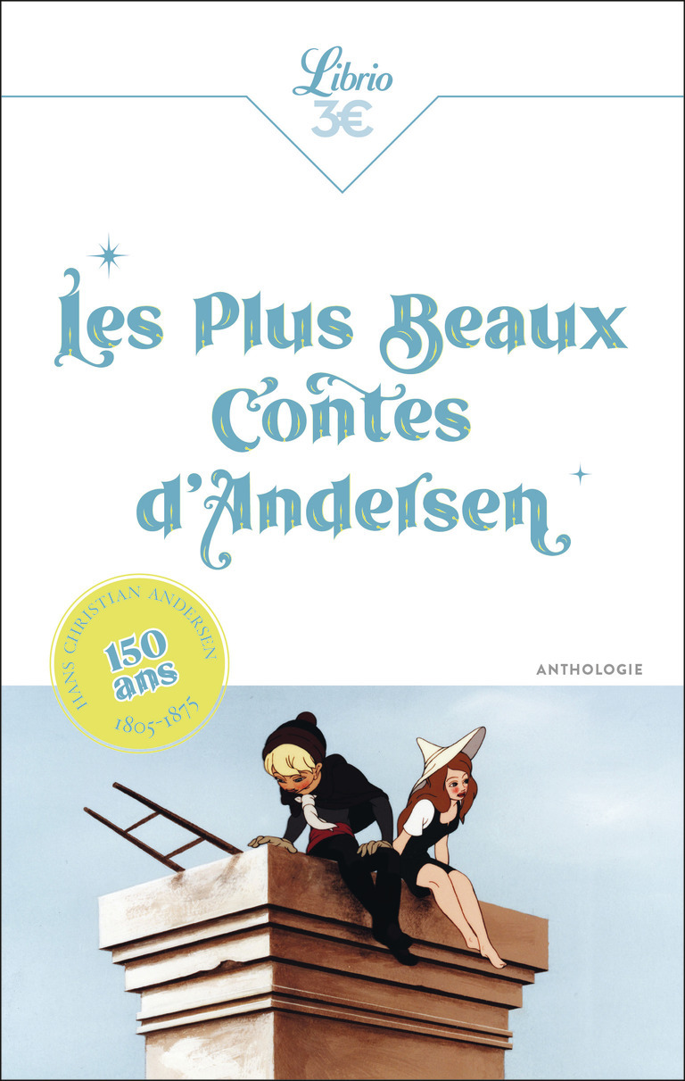 Les Plus Beaux Contes d'Andersen