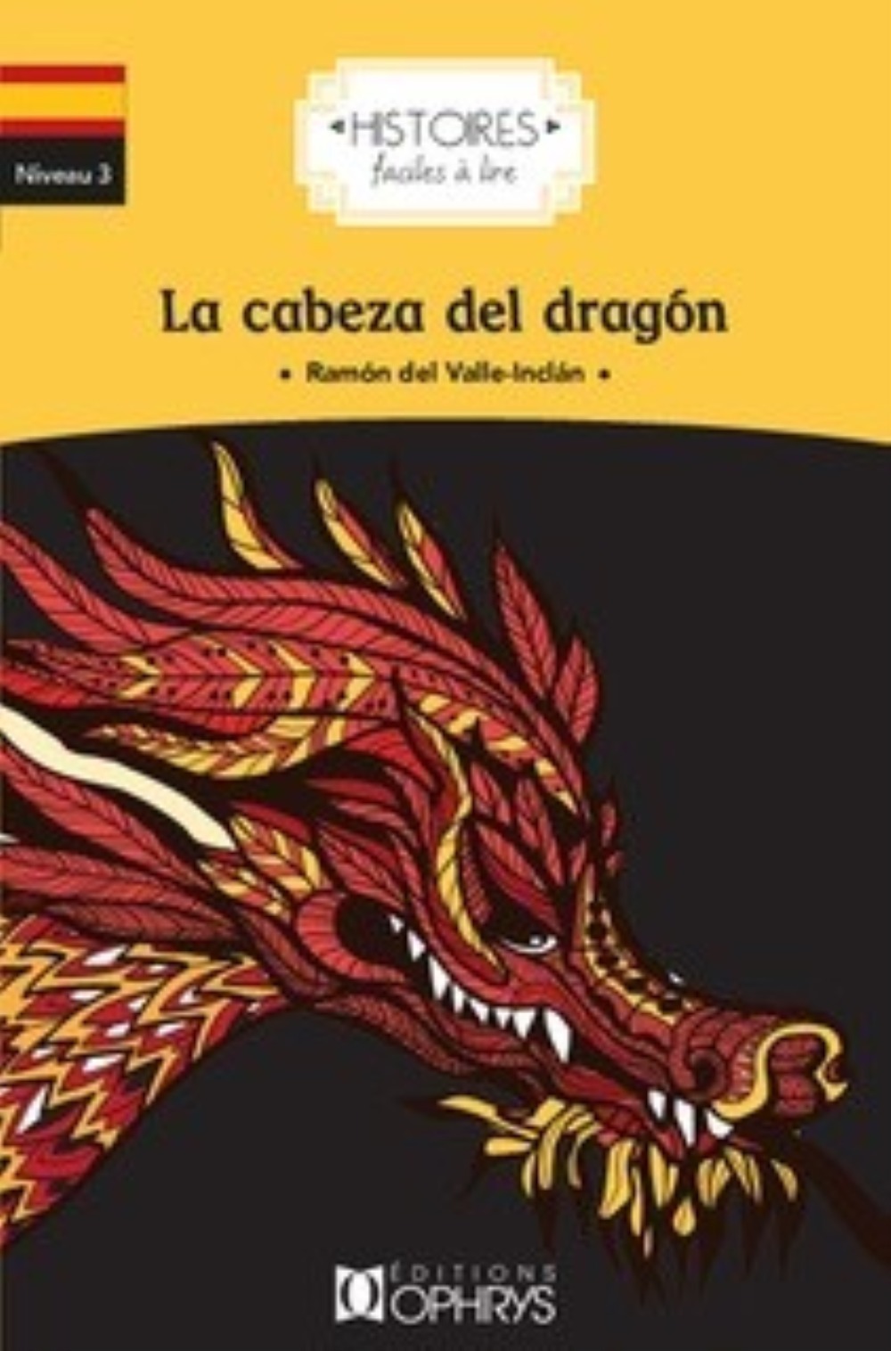 La cabeza del dragón- Espagnol