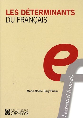 Les déterminants du français