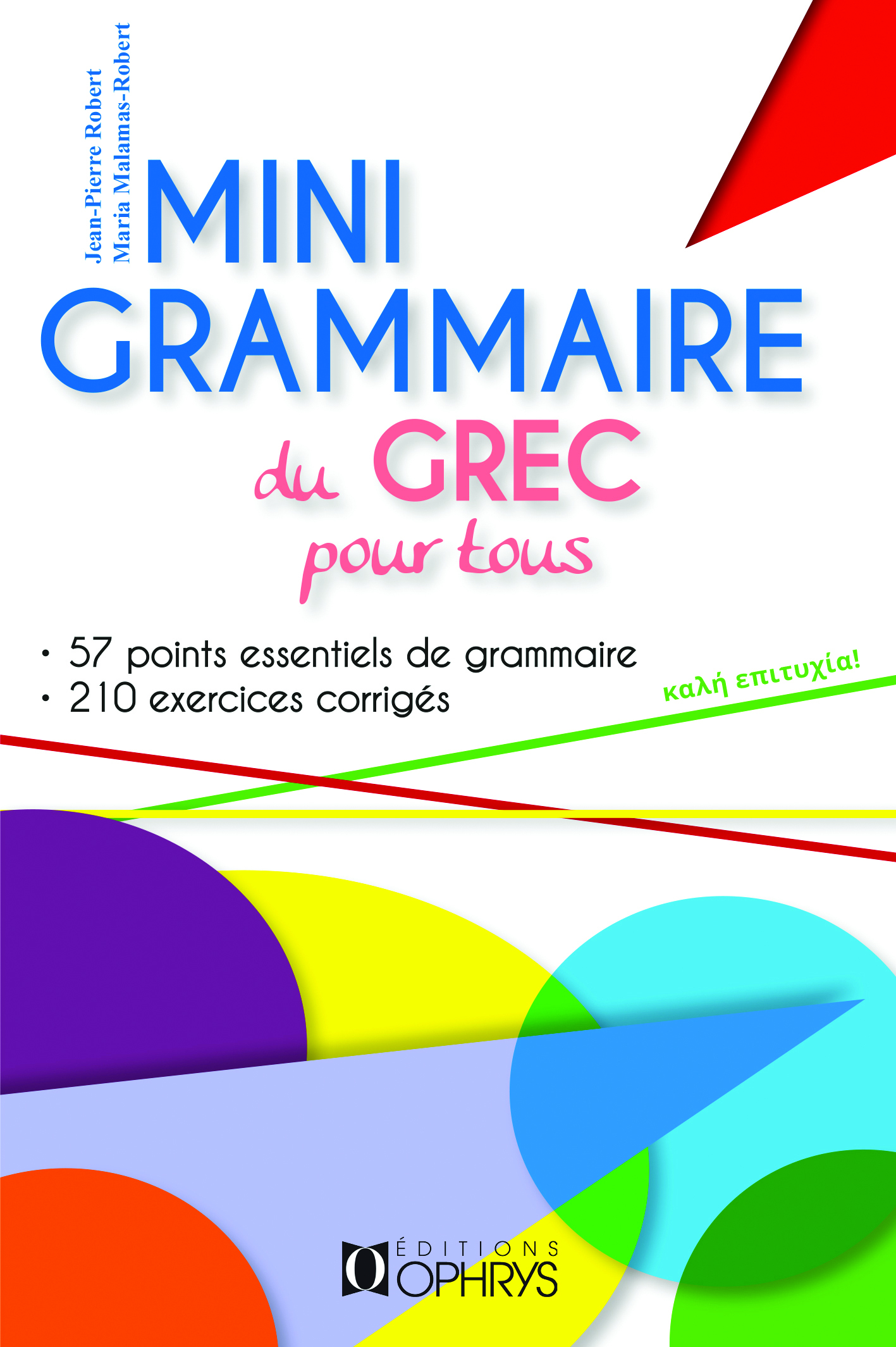 Mini grammaire du grec pour tous