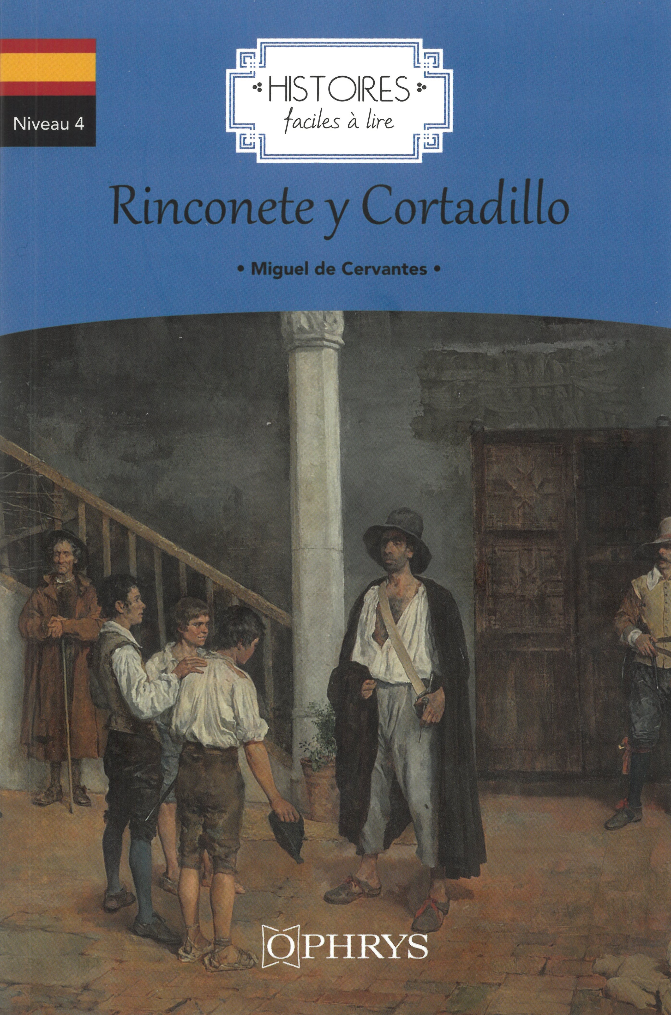 Rinconete y Cortadillo - espagnol