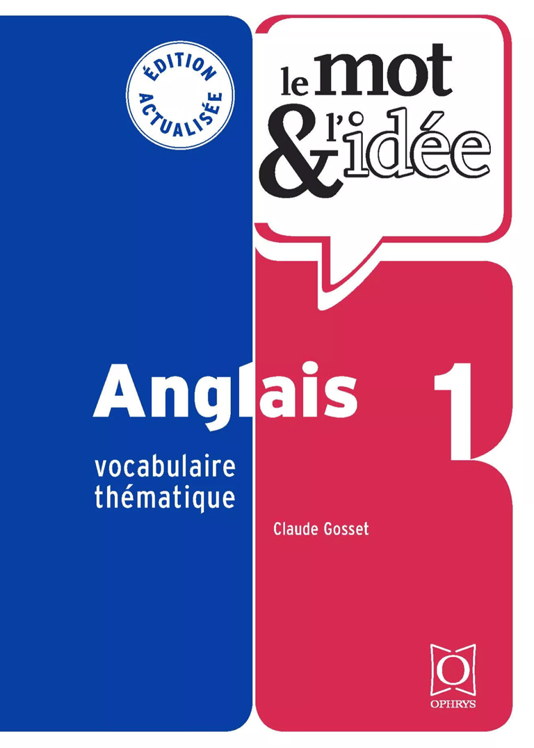 Le Mot et l'idée - Anglais 1