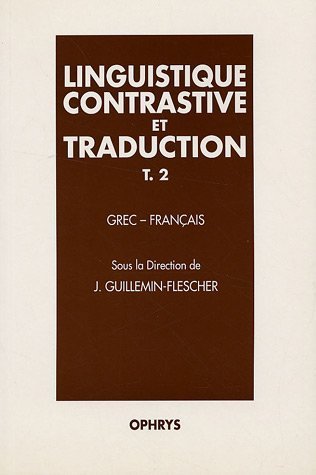 Linguistique contrastive et traduction