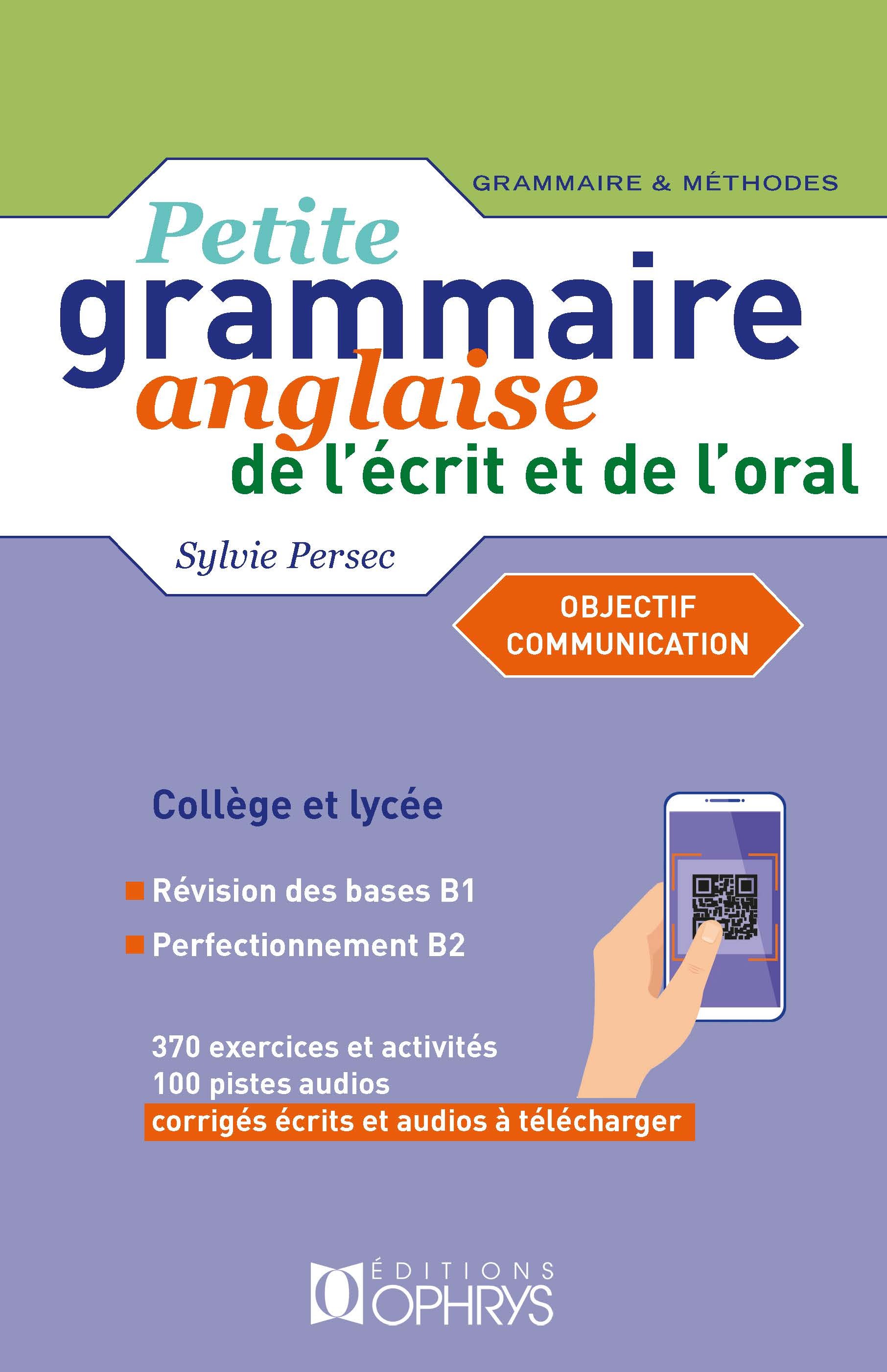 Petite grammaire anglaise de l'écrit et de l'oral