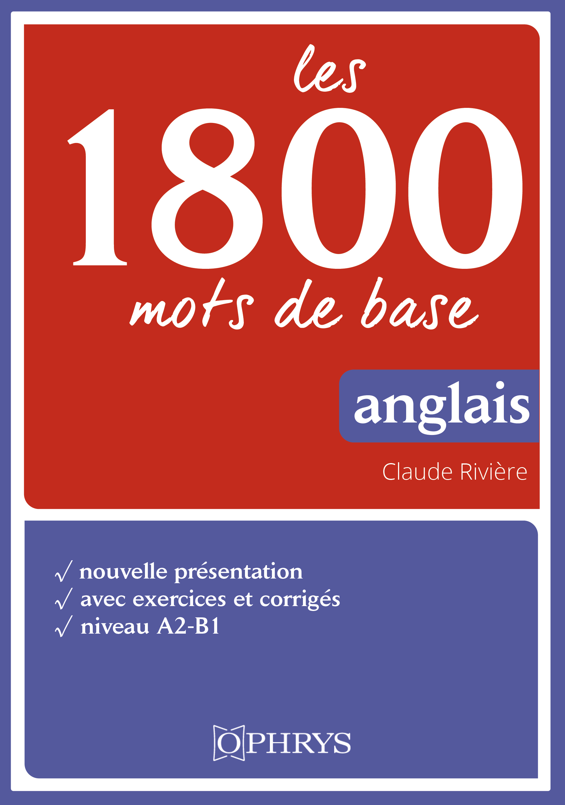 Les 1800 mots de base en anglais