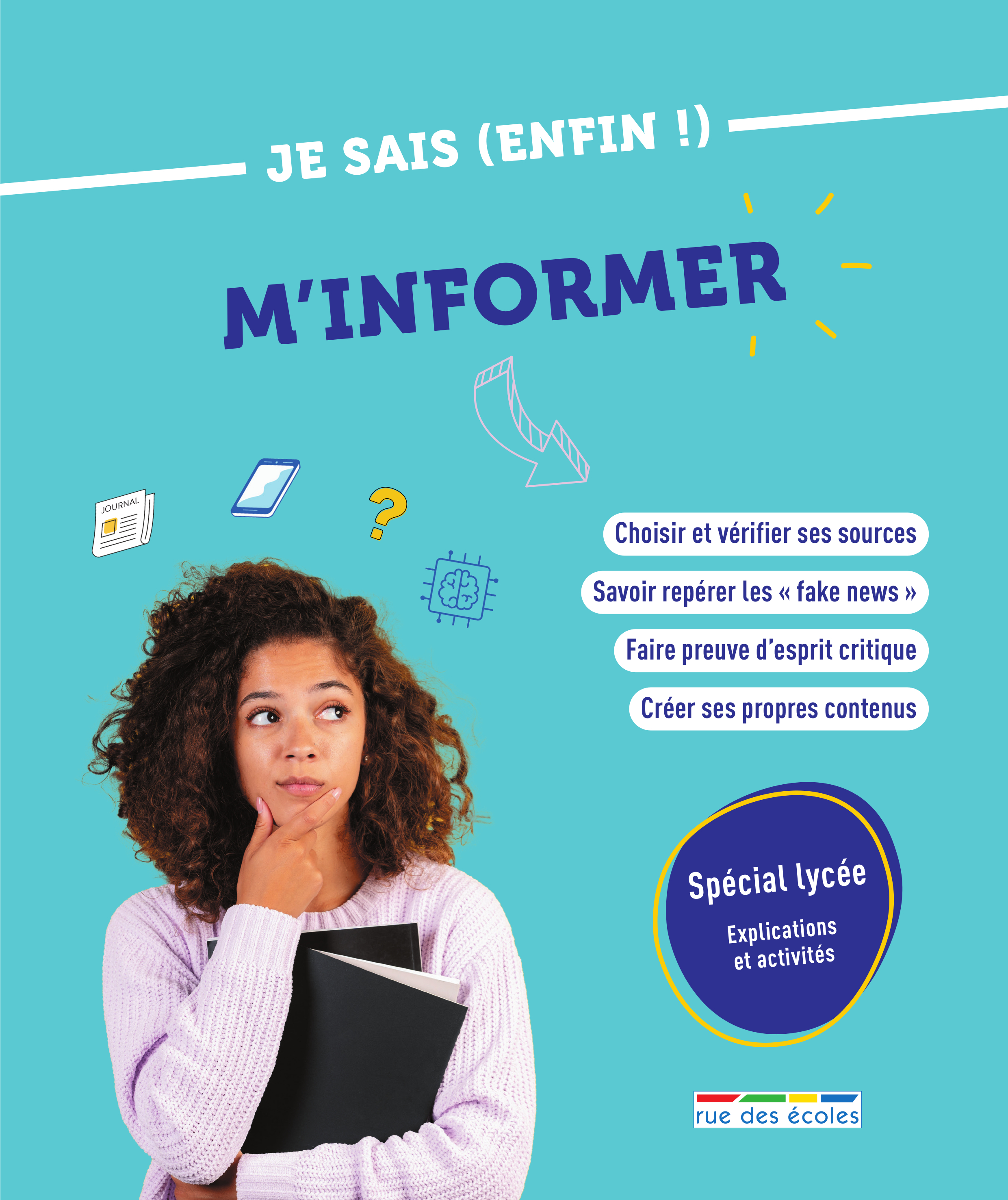 Je sais (enfin !) M'informer