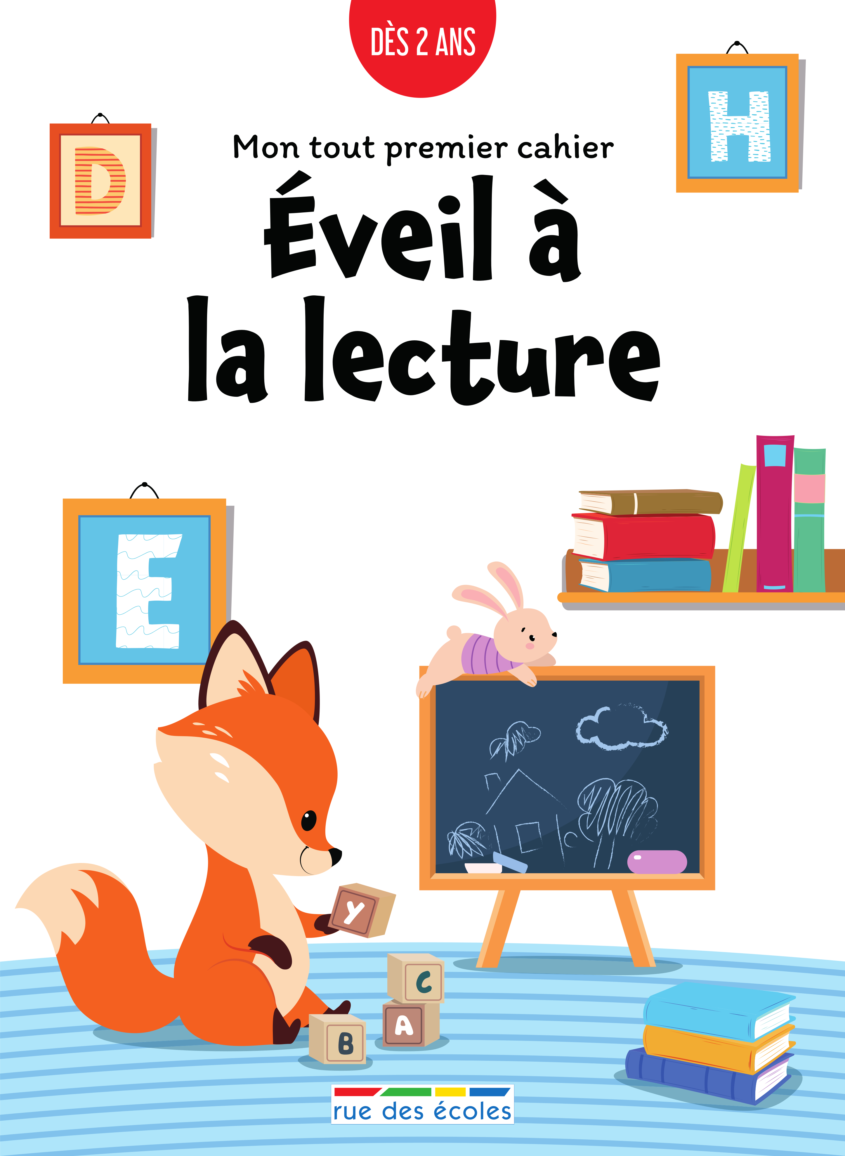 Mon tout premier cahier : Éveil à la lecture