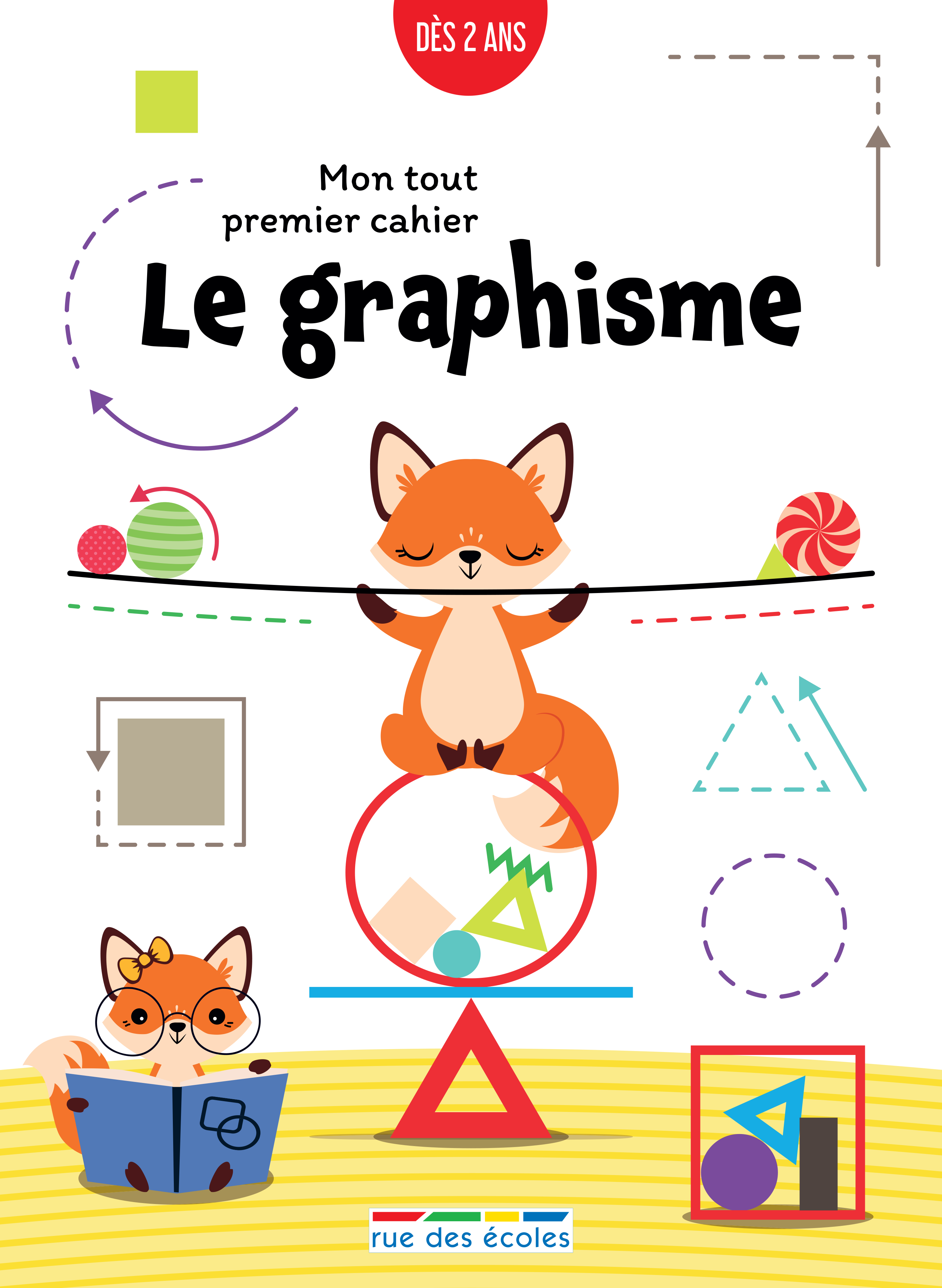 Mon tout premier cahier : Le graphisme