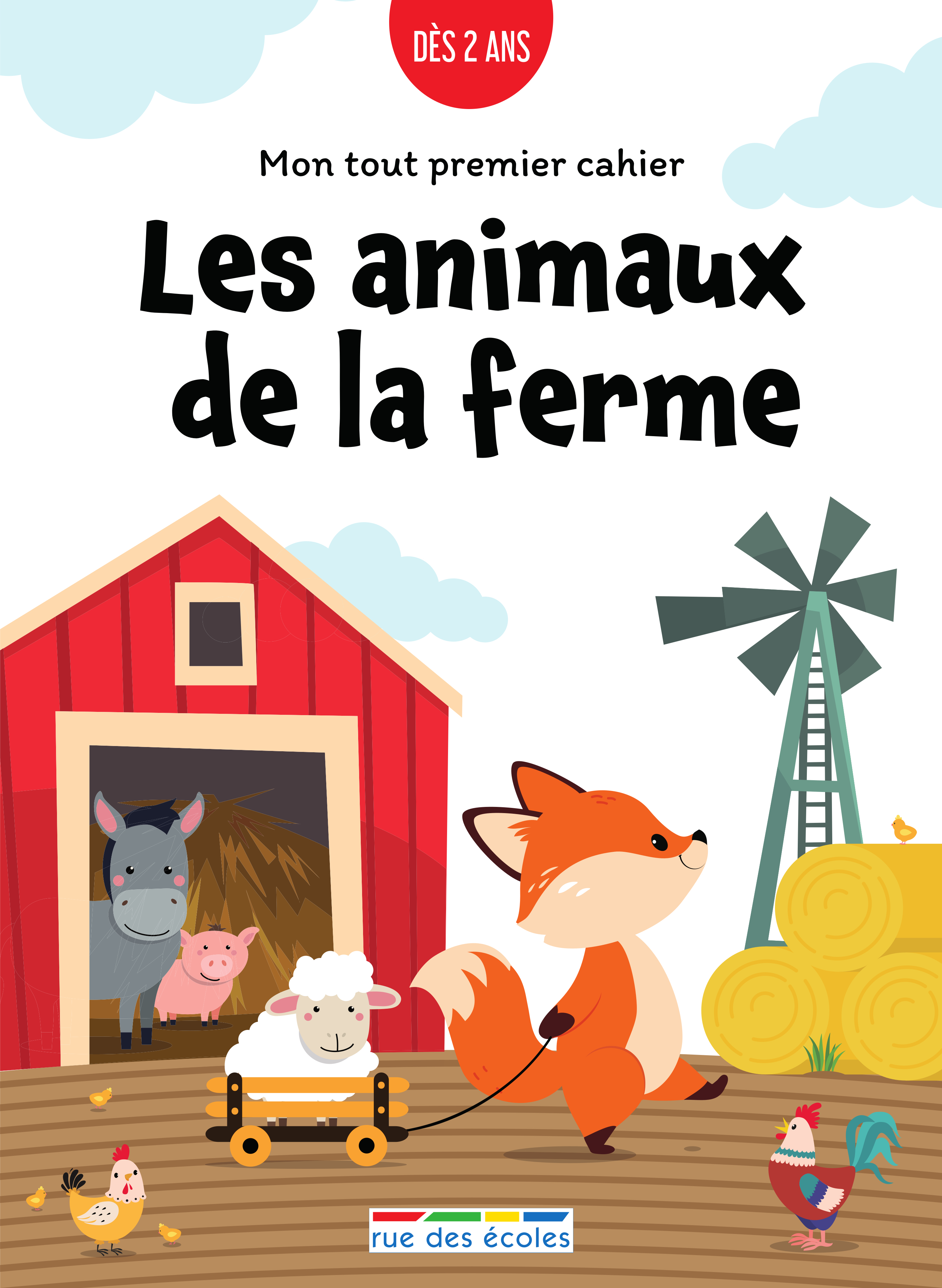 Mon tout premier cahier : Les animaux de la ferme