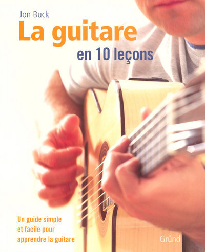 La guitare en 10 leçons