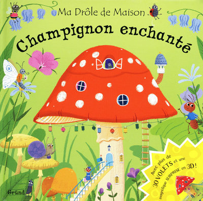 Champignon enchanté