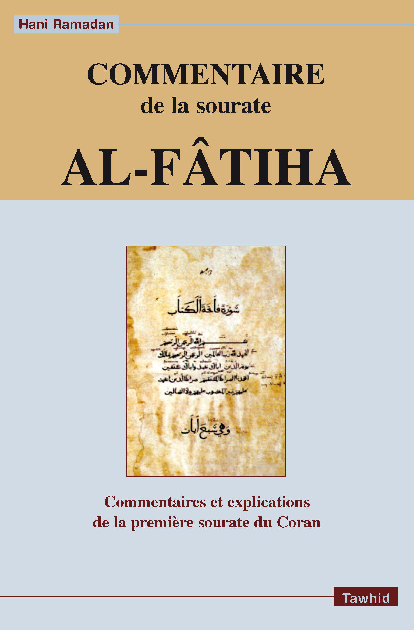 AL FATIHA, COMMENTAIRE CORANIQUE