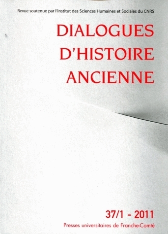 DIALOGUES D'HISTOIRE ANCIENNE, N 37-1/ 2011