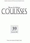 COULISSES, N 39/AUTOMNE 2009