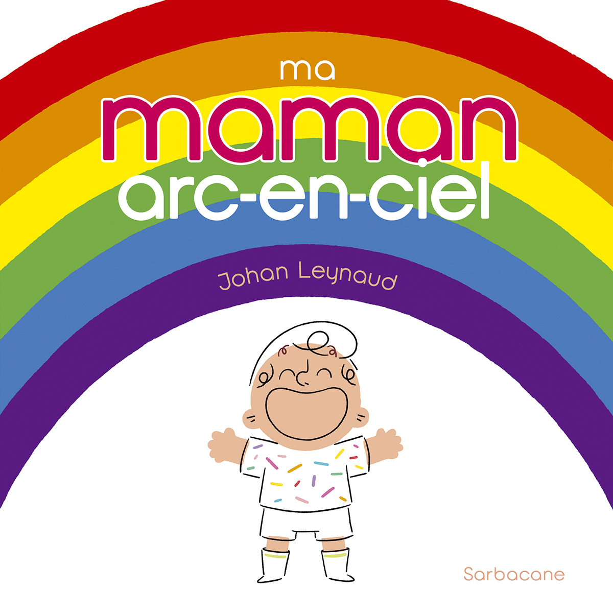 Ma maman arc-en-ciel