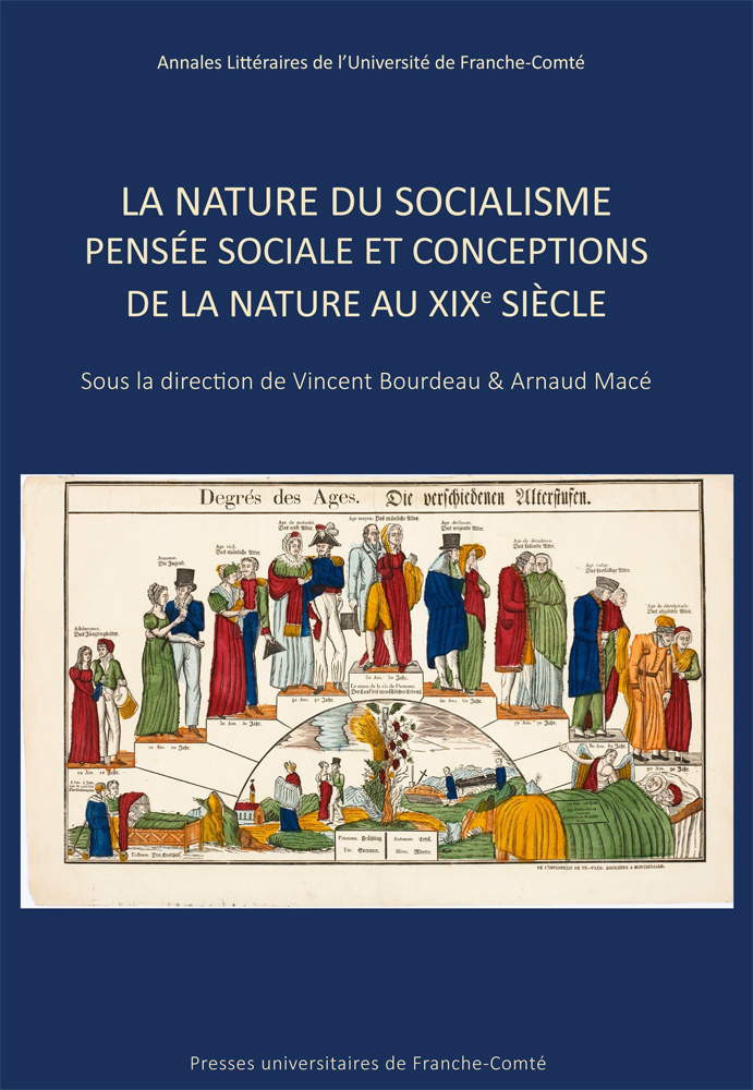 La nature du socialisme, pensée sociale et conceptions de la nature au XIXe siècle