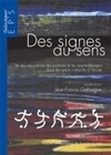Des signes au sens - le jeu, les indices, les postures et les apprentissages dans les sports collectifs à l'école