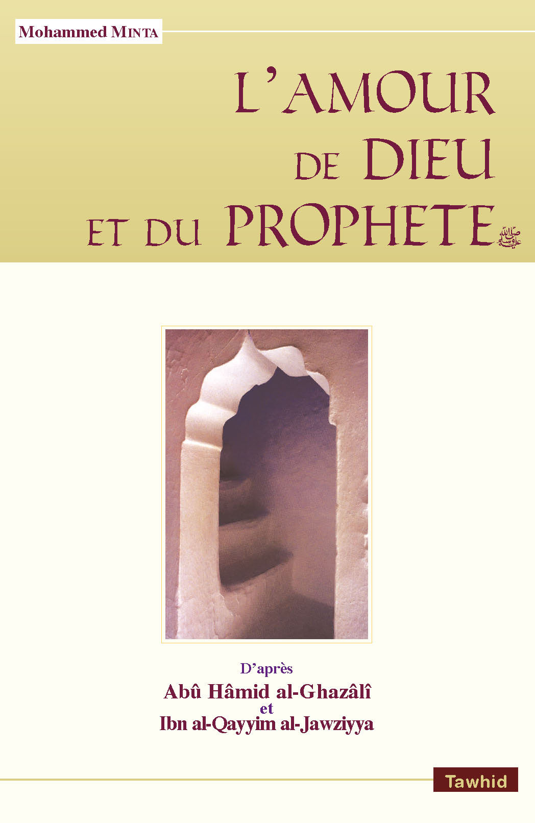AMOUR DE DIEU ET DU PROPHER (L')