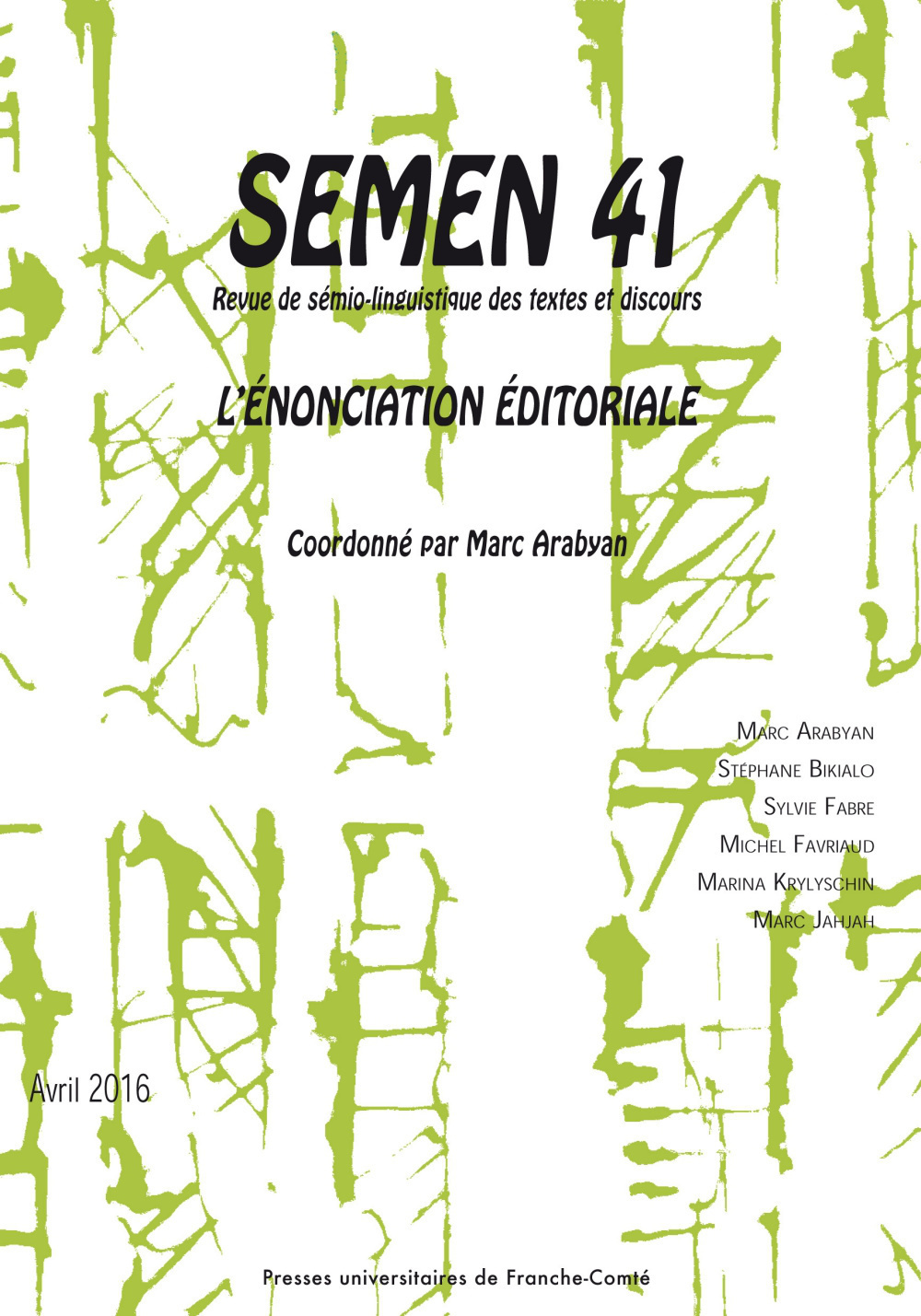 SEMEN 41. L'ENONCIATION EDITORIALE