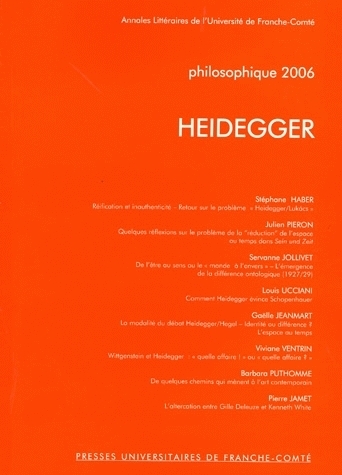 PHILOSOPHIQUE, ANNEE 2006. HEIDEGGER