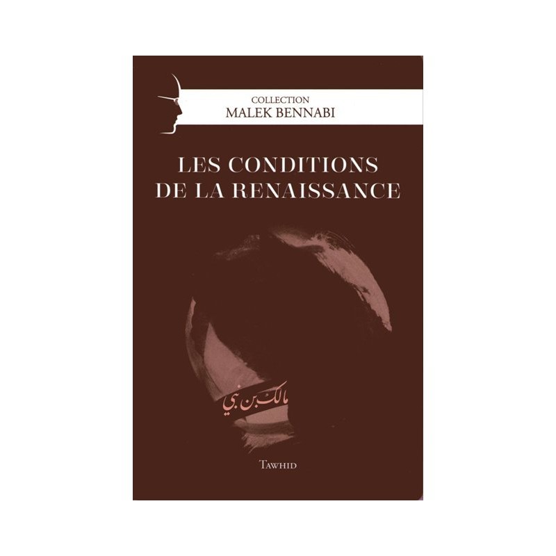 Les conditions de la renaissance