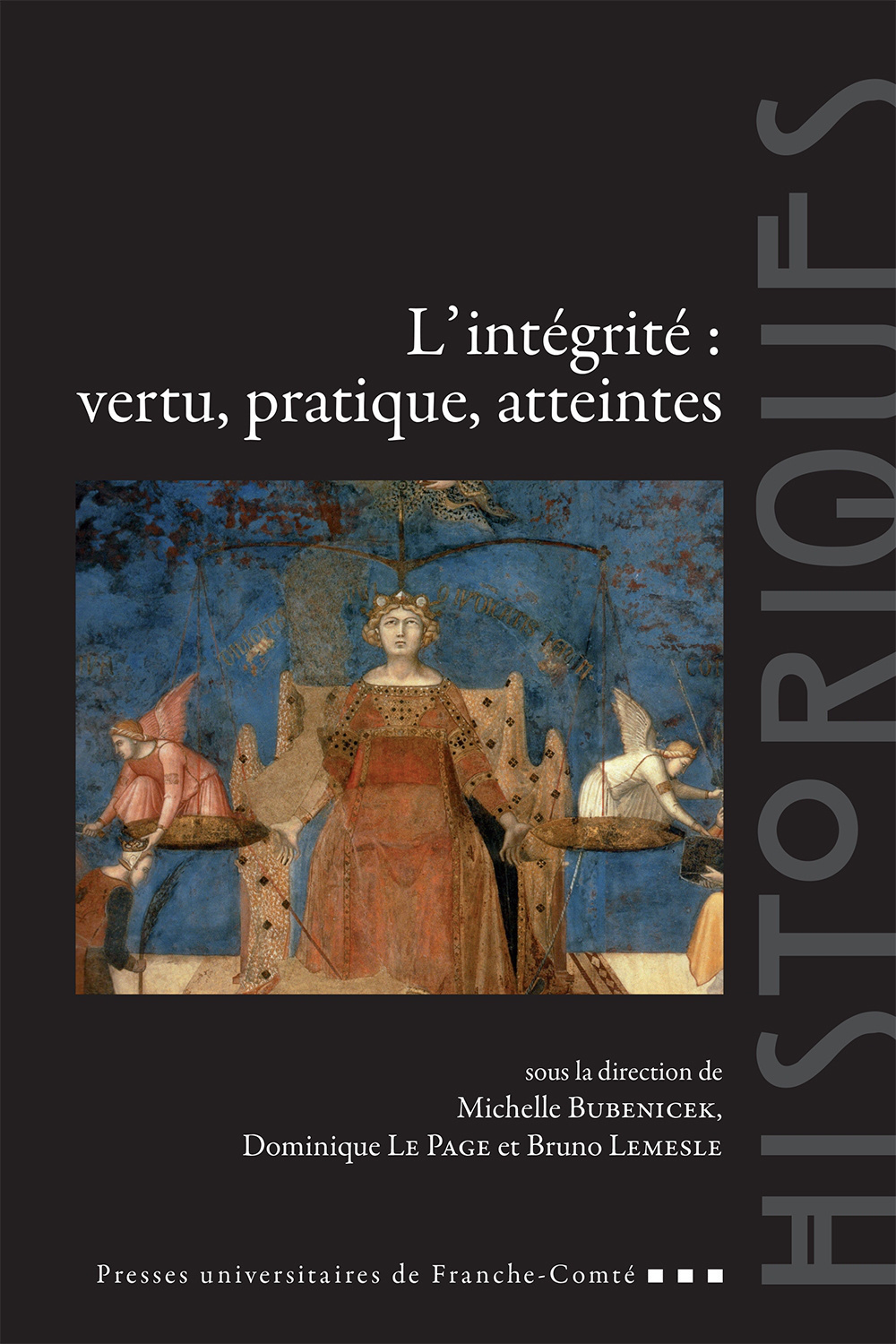L'intégrité - vertu, pratique, atteintes