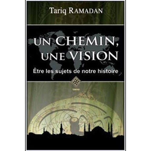 Un chemin une vision,Etre les sujets de notre histoire