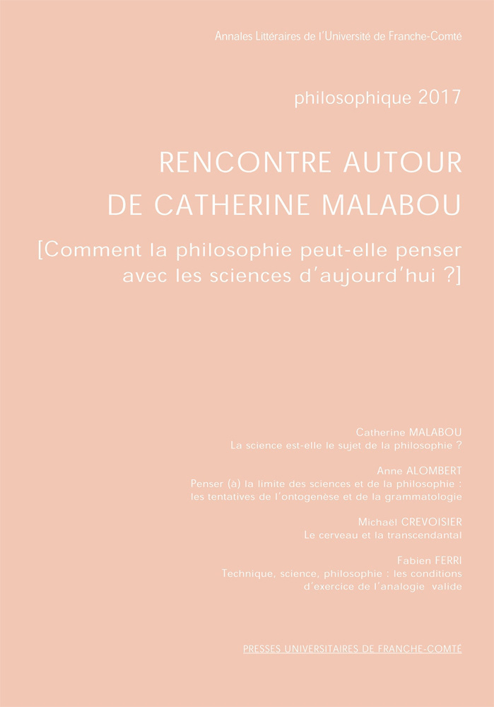 PHILOSOPHIQUE 2017. RENCONTRE AUTOUR DE CATHERINE MALABOU
