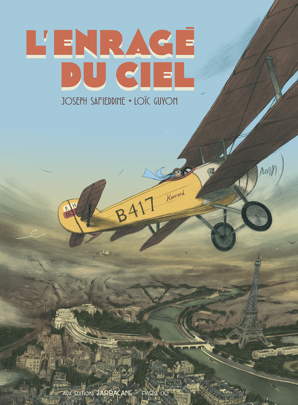 L'Enragé du ciel