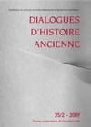 DIALOGUES D'HISTOIRE ANCIENNE, N 35-2/2009