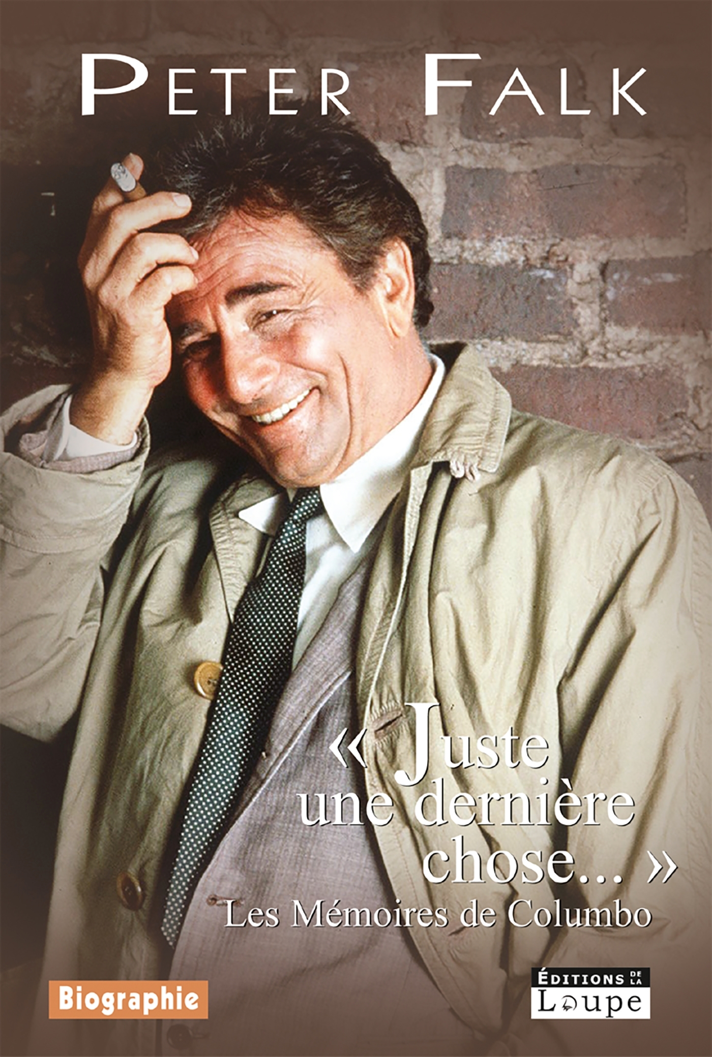 Juste une dernière chose...