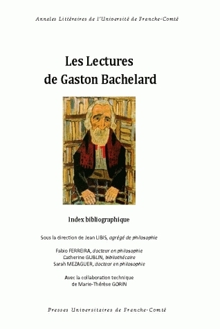 Les lectures de Gaston Bachelard - [index bibliographique]
