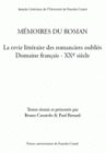 Mémoires du roman - la revie littéraire des romanciers oubliés