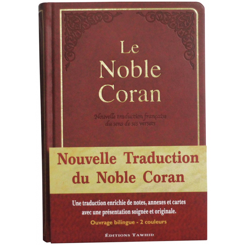 Nouvelle Traduction du Noble Coran