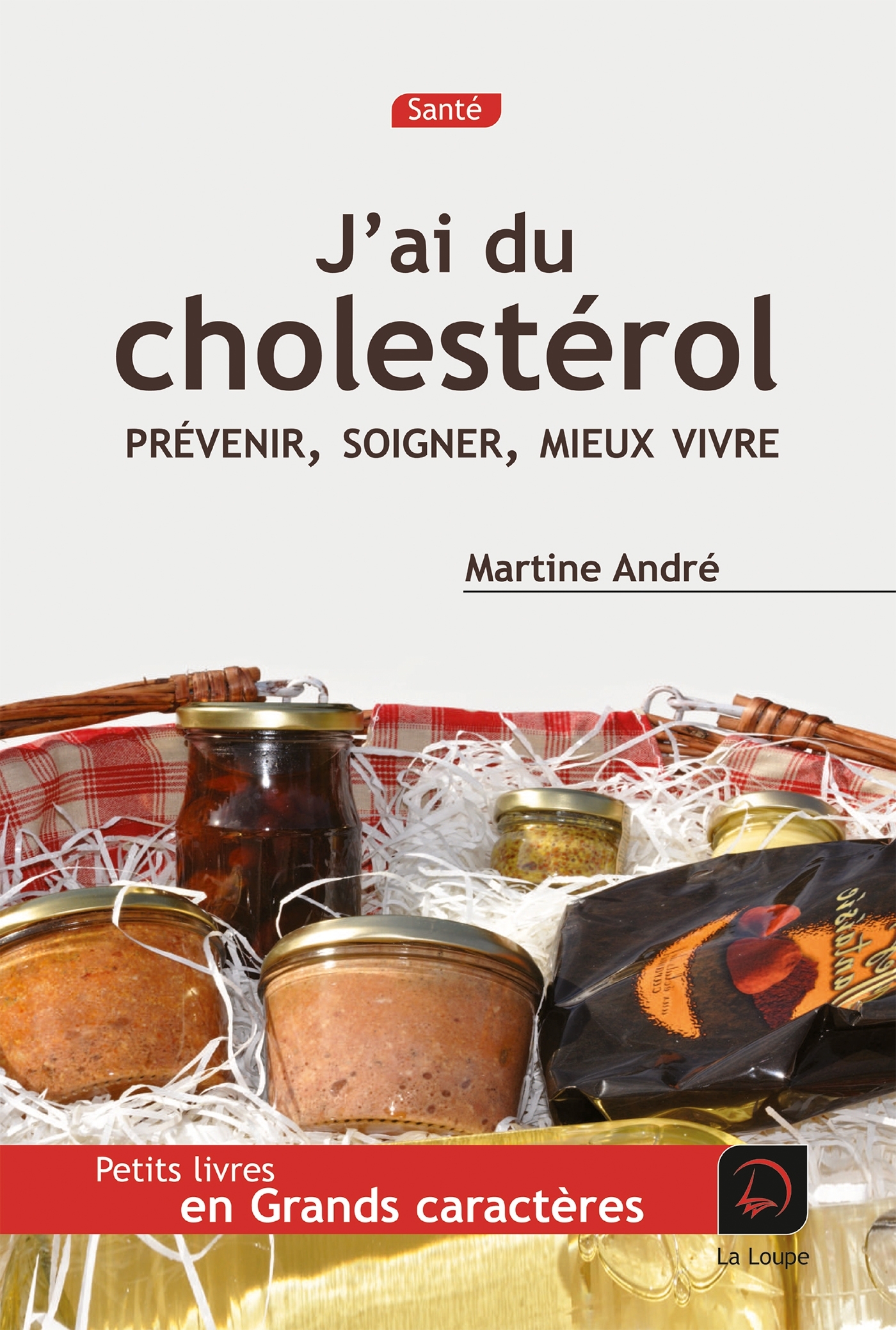 J'ai du cholestérol