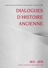 DIALOGUES D'HISTOIRE ANCIENNE 36/2 - 2010