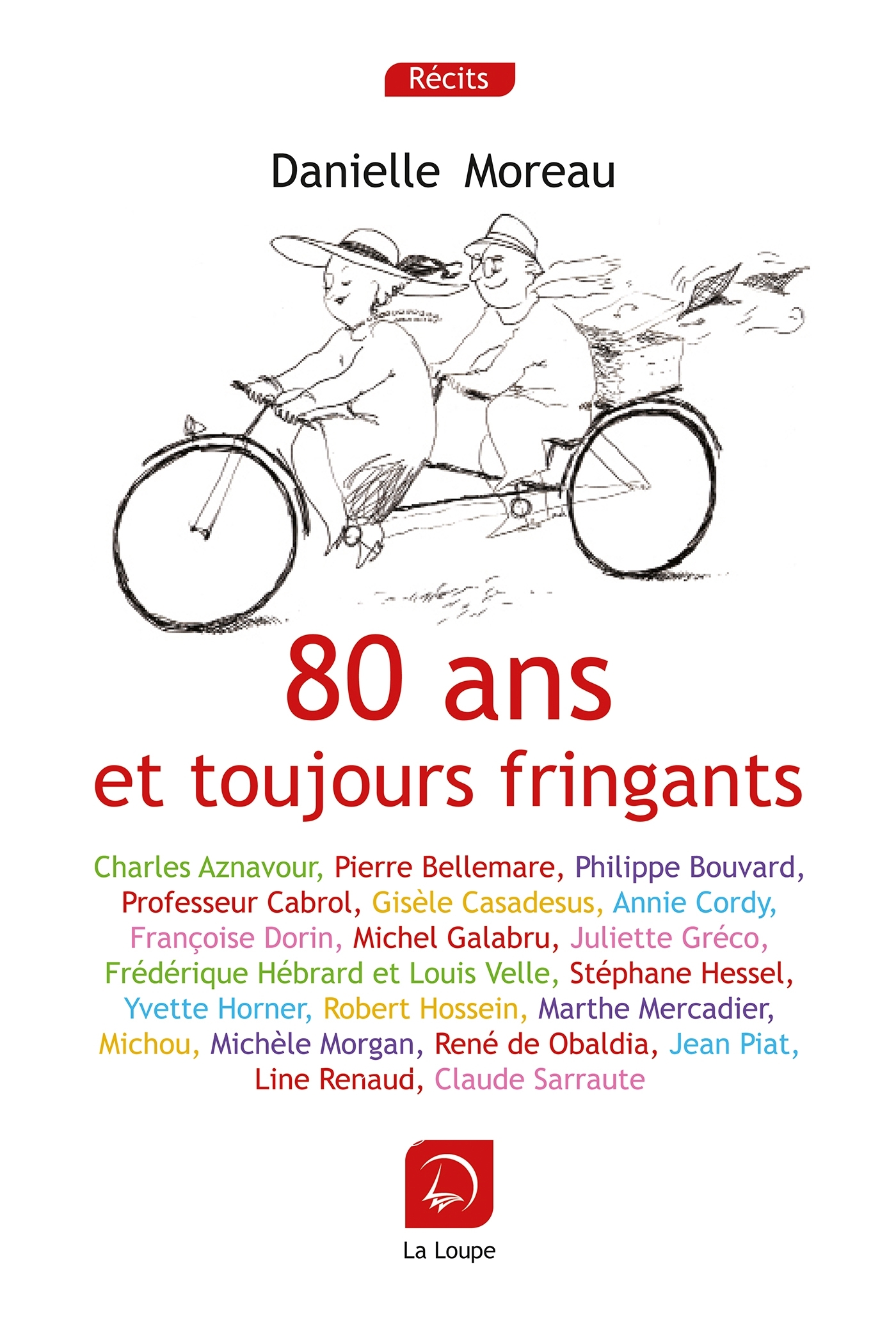 80 ans et toujours fringants