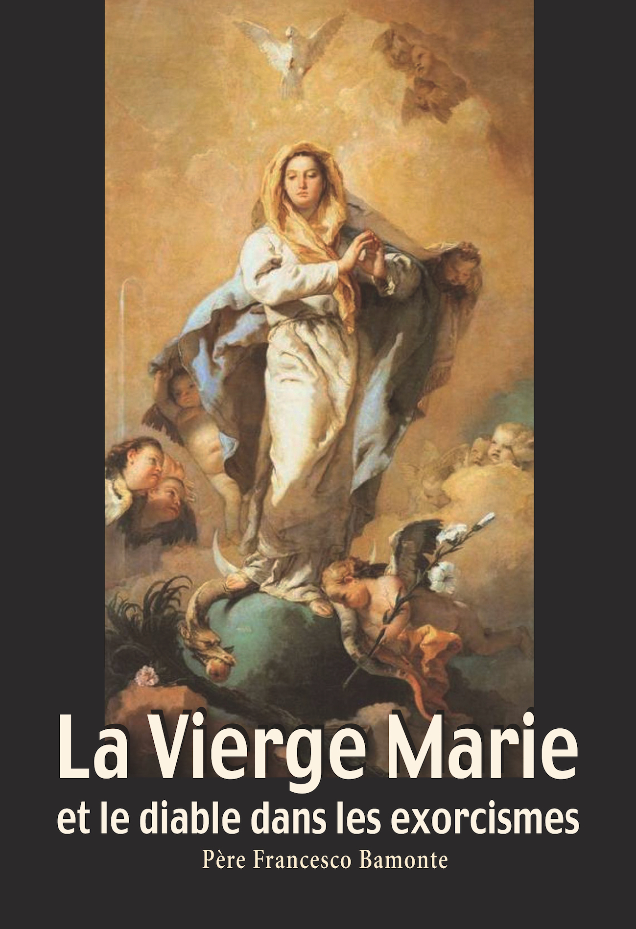La vierge Marie et le diable dans les exorcismes