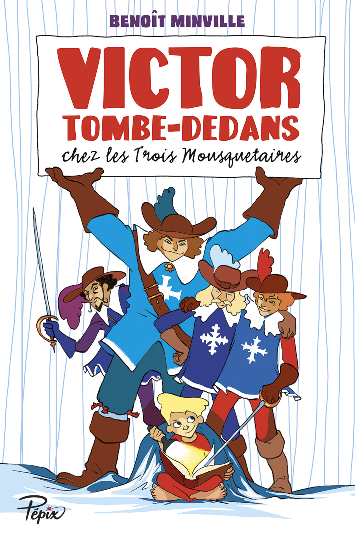 Victor Tombe-Dedans - Chez les Trois Mousquetaires