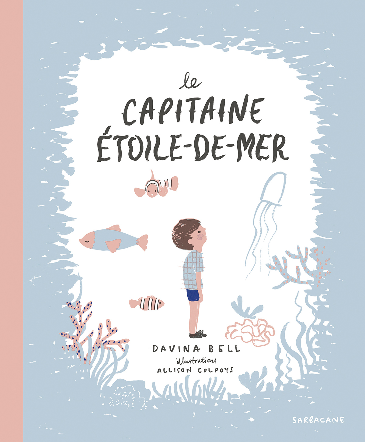 Le capitaine Étoile-de-mer