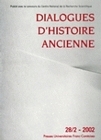 DIALOGUES D'HISTOIRE ANCIENNE, N  28-2/2002
